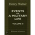 Events Of A Military Life (volume Ii)