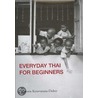 Everyday Thai For Beginners [with Cd] door Wiworn Kesavatana-Dohrs