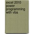 Excel 2010 Power Programming With Vba
