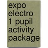 Expo Electro 1 Pupil Activity Package door Onbekend