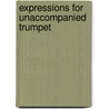 Expressions for Unaccompanied Trumpet door Onbekend