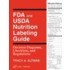 Fda And Usda Nutrition Labeling Guide
