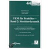 Fem Für Praktiker 2. Strukturdynamik by Ulrich Stelzmann