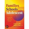 Families, Schools, and the Adolescent door Onbekend