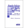 Family Policies and Family Well-Being door Shirley L. Zimmerman