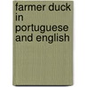 Farmer Duck In Portuguese And English by Martin Waddell