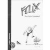 Felix Ausgabe B 1. Das Extra-Training door Onbekend