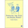 Feminism, The State And Social Policy door Nicola Charles