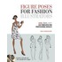Figure Poses For Fashion Illustrators
