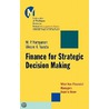 Finance For Strategic Decision Making door Vikram K. Nanda