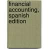 Financial Accounting, Spanish Edition by Jay Gale