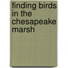 Finding Birds In The Chesapeake Marsh door Zora Aiken