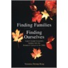 Finding Families, Finding Ourselves P door Veronica Strong-Boag