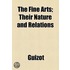 Fine Arts; Their Nature And Relations