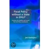 Fiscal Policy Without A State In Emu? by Jani Kaarlejarvi