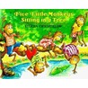 Five Little Monkeys Sitting in a Tree door Eileen Christelow