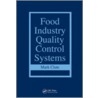Food Industry Quality Control Systems door Mark Clute
