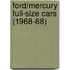 Ford/Mercury Full-Size Cars (1968-88)