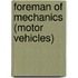 Foreman of Mechanics (Motor Vehicles)