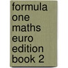Formula One Maths Euro Edition Book 2 door Roger Porkess