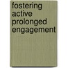 Fostering Active Prolonged Engagement by Thomas Humphrey