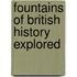 Fountains of British History Explored