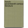 French Seventeenth-Century Literature door Onbekend