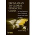 From Asian to Global Financial Crisis