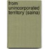 From Unincorporated Territory (Saina)
