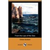 From the Lips of the Sea (Dodo Press) by Clinton Scollard