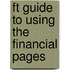 Ft Guide To Using The Financial Pages