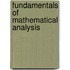 Fundamentals Of Mathematical Analysis