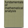 Fundamentals Of Mathematical Analysis door Rod Haggarty