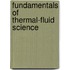Fundamentals Of Thermal-Fluid Science