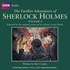 Further Adventures Of Sherlock Holmes