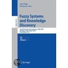 Fuzzy Systems And Knowledge Discovery door Onbekend