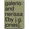 Galerio and Nerissa £By J.G. Jones]. door John Gale Jones