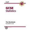 Gcse Statistics Workbook - Foundation door Richards Parsons