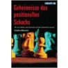 Geheimnisse Des Positionellen Schachs by Drazen Marovic