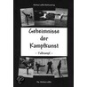 Geheimnisse der Kampfkunst. Fußkampf door Andreas Leffler