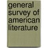 General Survey of American Literature