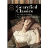 Genrefied Classics Genrefied Classics door Tina Frolund