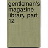 Gentleman's Magazine Library, Part 12 by George Laurence Gomme