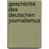 Geschichte Des Deutschen Journalismus