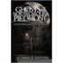 Ghosts of the North Carolina Piedmont