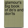 Glamour's Big Book Of Do's And Don'ts door Rebecca Sample Gerstung