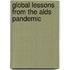 Global Lessons From The Aids Pandemic