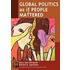 Global Politics as If People Mattered