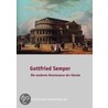 Gottfried Semper - Dresden und Europa by Unknown