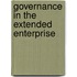 Governance In The Extended Enterprise